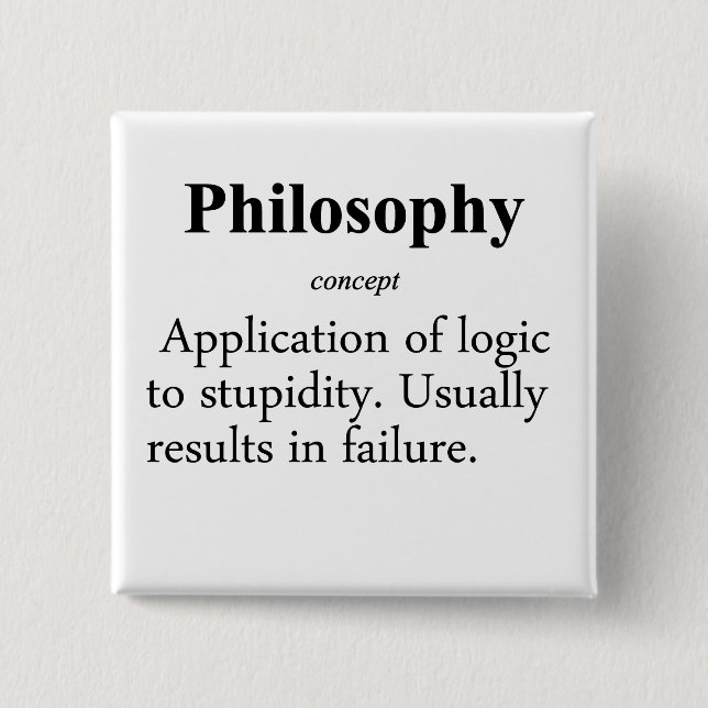 Philosophy Definition 2 Inch Square Button (Front)