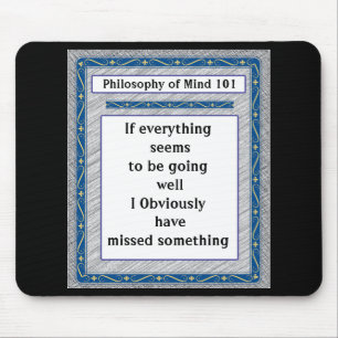 Philosophy of Mind 101 Mouse Pad