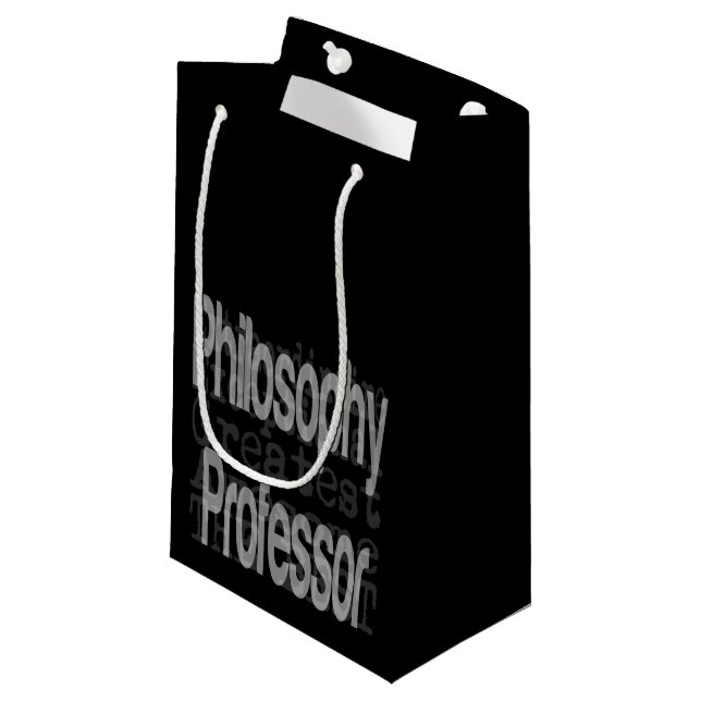 Philosophy Professor Extraordinaire Small Gift Bag (Front Angled)