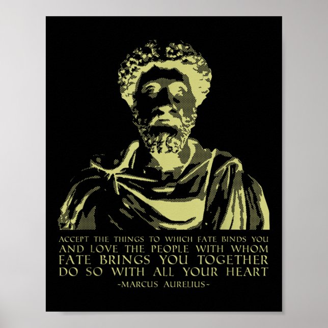 Philosophy Quote Stoic Sayings Marcus Aurelius  Poster (Front)