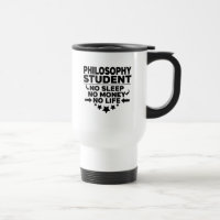 Philosophy Student No Sleep No Money No Life