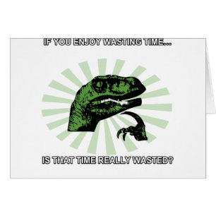 Philosoraptor perdant le temps