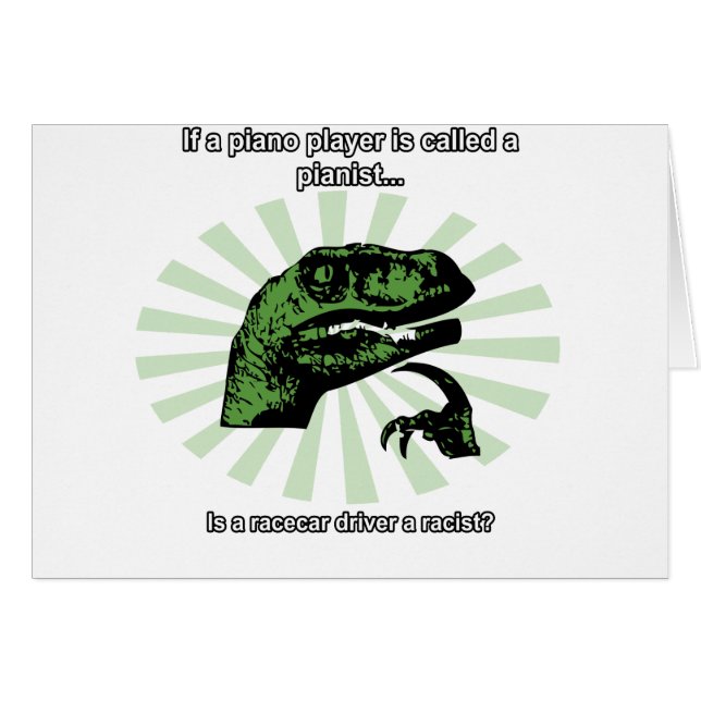Philosoraptor Race Car Drive Joke (Front Horizontal)