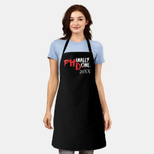 Phinally done - Black PHD Graduation Quote Design Apron