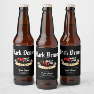 Phinally done - Black PHD Graduation Quote Design Beer Bottle Label