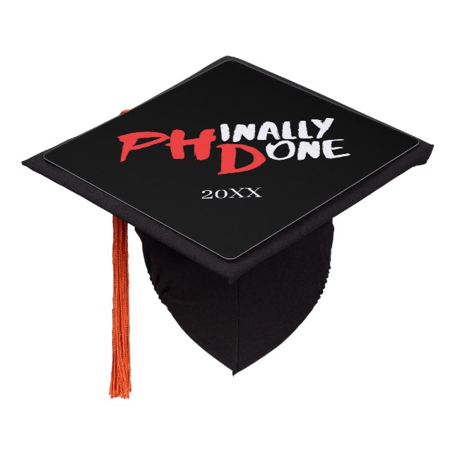 Phinally done - Black PHD Graduation Quote Design Graduation Cap Topper (Angled)