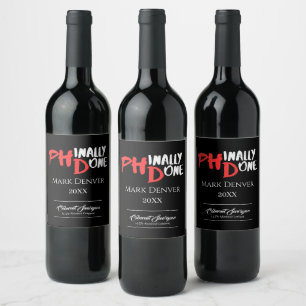 Phinally done - Black PHD Graduation Quote Design Wine Label