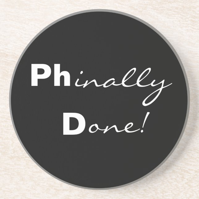Phinally fait ! Ph.D. Dessous de verre licenciés (Devant)