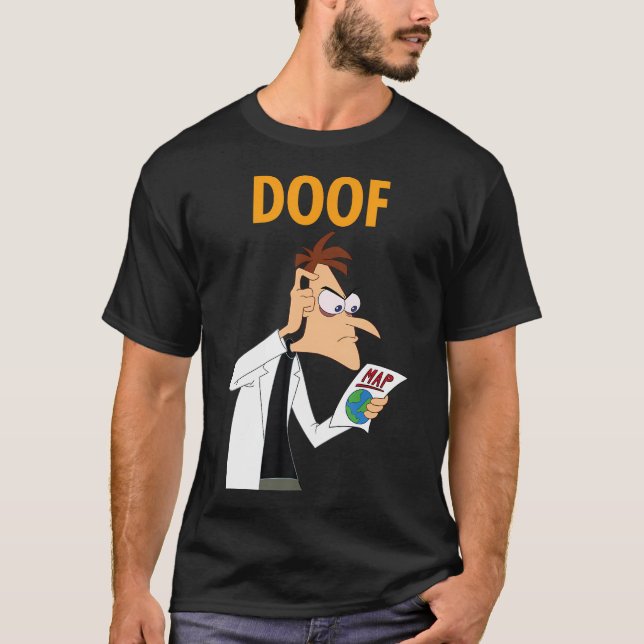 Phineas And Ferb Candace Against The Universe Doof T-Shirt (Front)