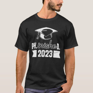 Phinished 2023 Graduation Doctor Degree PhD retro T-Shirt