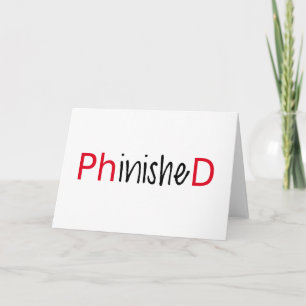 Phinished, word art, text design for PhD graduates Card