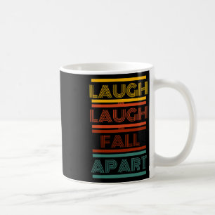 Phish - Sparkle - Laugh And Laugh And Fall Apart Coffee Mug