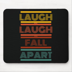 Phish - Sparkle - Laugh And Laugh And Fall Apart Mouse Pad
