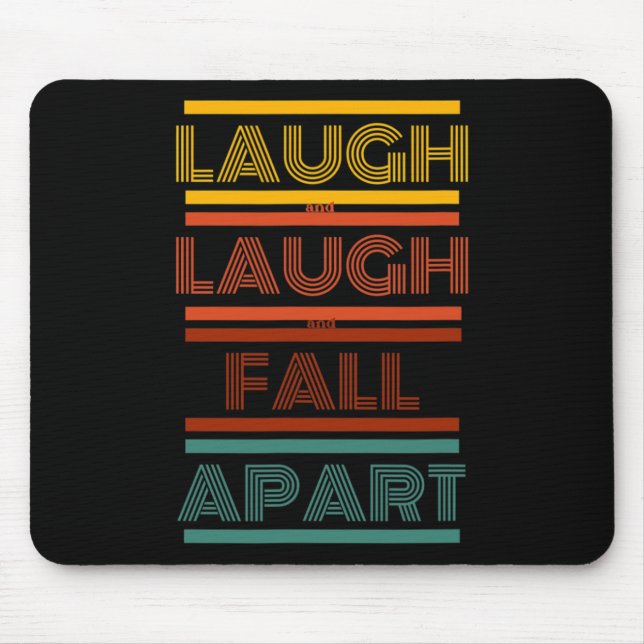 Phish - Sparkle - Laugh And Laugh And Fall Apart  Mouse Pad (Front)