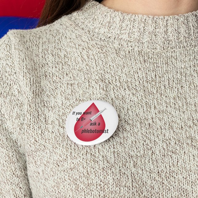Phlebotomist 3 Inch Round Button (Creator Uploaded)