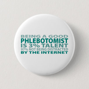Phlebotomist 3% Talent 2 Inch Round Button