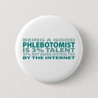Phlebotomist 3% Talent 2 Inch Round Button
