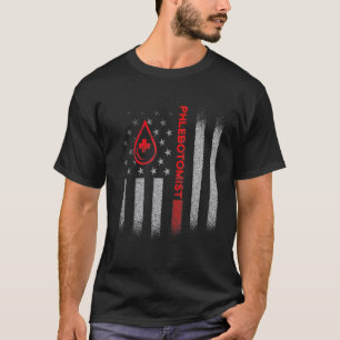 Phlebotomist American Flag Phlebotomy Technician B T-Shirt