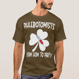 Phlebotomist Blood Lab St Patricks Day Funny T-Shirt