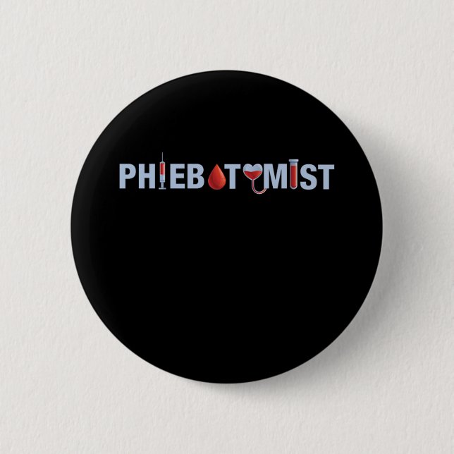 Phlebotomist Blood Phlebotomy Syringe Medicine Gif 2 Inch Round Button (Front)