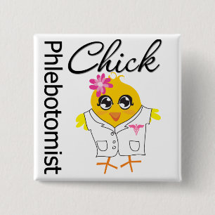 Phlebotomist Chick 2 Inch Square Button