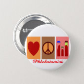 Phlebotomist Gifts 2 Inch Round Button (Front & Back)