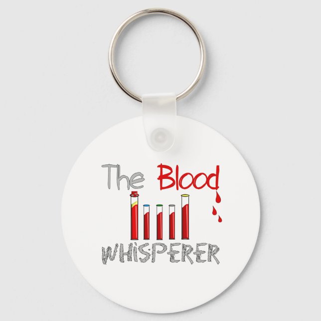 Phlebotomist Gifts "The Blood Whisperer" Keychain (Front)