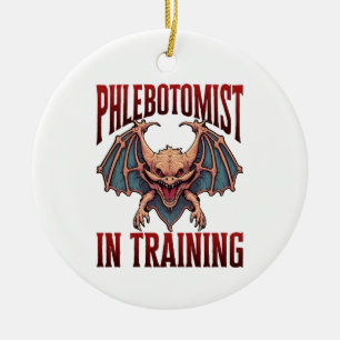 Phlebotomist in Training Funny Student Bat Ceramic Ornament