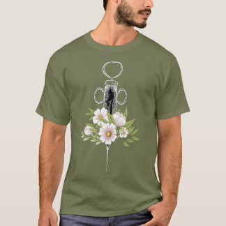Phlebotomist Life Injection Phlebotomy Flowers T-Shirt