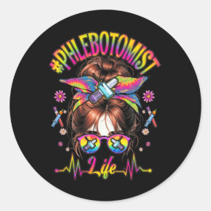 Phlebotomist Life Messy Bun Women Nurse Phlebotomy Classic Round Sticker