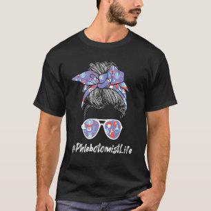 Phlebotomist Life - Woman Messy Hair Phlebotomy Te T-Shirt
