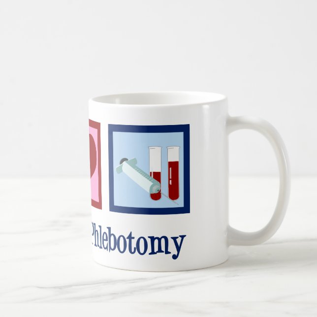 Phlebotomist Peace Love Phlebotomy Office Coffee Mug (Right)
