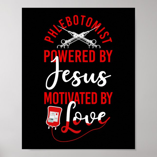 Phlebotomist Phlebotomy Phlebotomist Powered By Poster (Front)