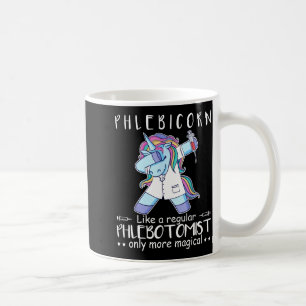Phlebotomist Phlebotomy Quote  Coffee Mug