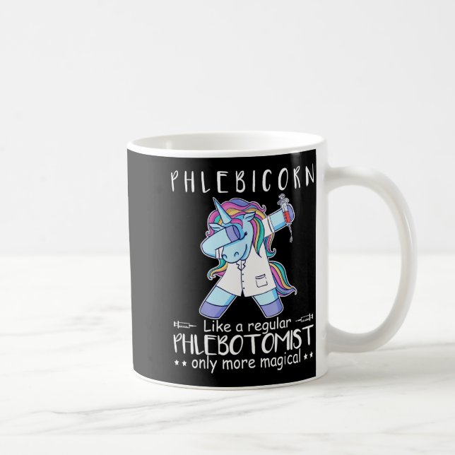 Phlebotomist Phlebotomy Quote  Coffee Mug (Right)