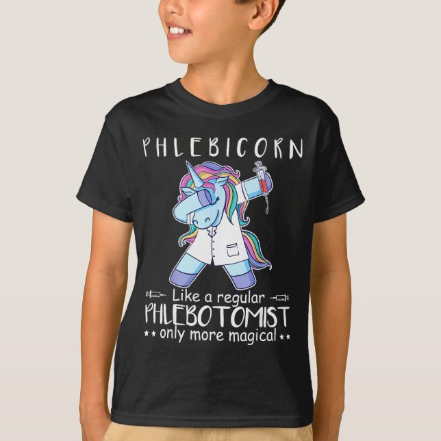 Phlebotomist Phlebotomy Quote  T-Shirt (Front)