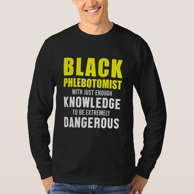 Phlebotomist Phlebotomy Technician  10 T-Shirt (Front)