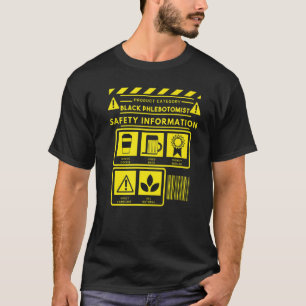 Phlebotomist Phlebotomy Technician 8 T-Shirt