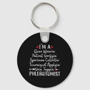 Phlebotomist Phlebotomy Technician Funny Nurse Cli Keychain