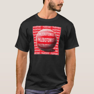 PHLEBOTOMIST SPHERE BLOOD DROP T-Shirt