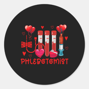 Phlebotomist Valentine's Day Phlebotomist Tools Cu Classic Round Sticker
