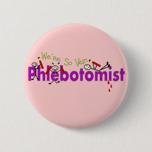 Phlebotomist "We're So Vein" Stick People 2 Inch Round Button