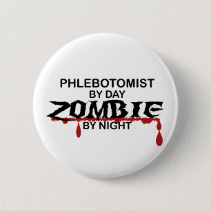 Phlebotomist Zombie 2 Inch Round Button
