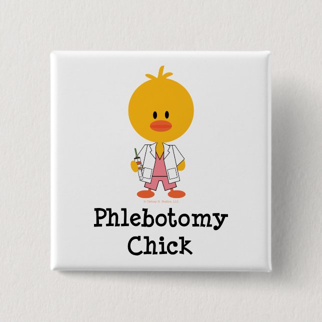 Phlebotomy Chick Button (Front)