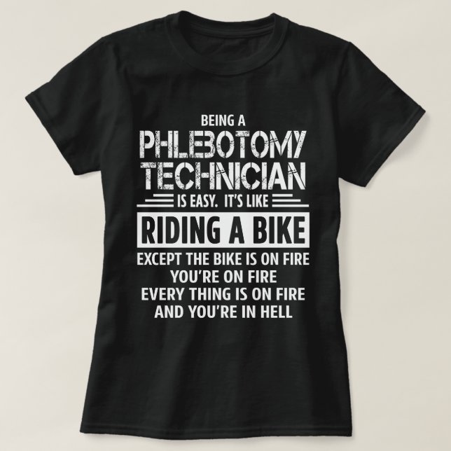 Phlebotomy Technician T-Shirt (Design Front)