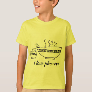 Pho-eva T-Shirt