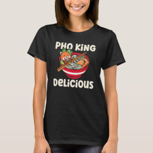Pho King Delicious Pho Soup Cat T-Shirt