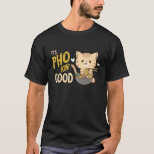 Pho Noodle Soup Cat Pho Bowl Asian Food Pho Soup T-Shirt