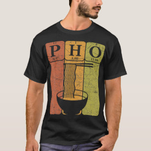 Pho Noodles Periodic Table Elements Vietnamese Noo T-Shirt