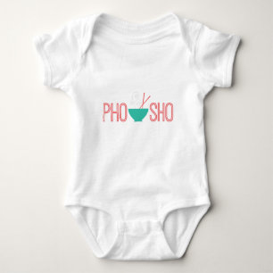 Pho Sho Vietnamese noodle soup Baby Bodysuit